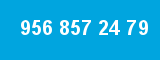 956 857 24 79